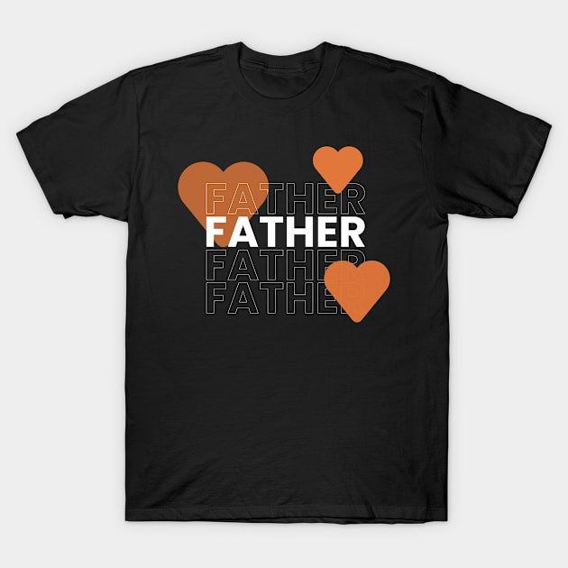 Father typography design T-Shirt by emofix